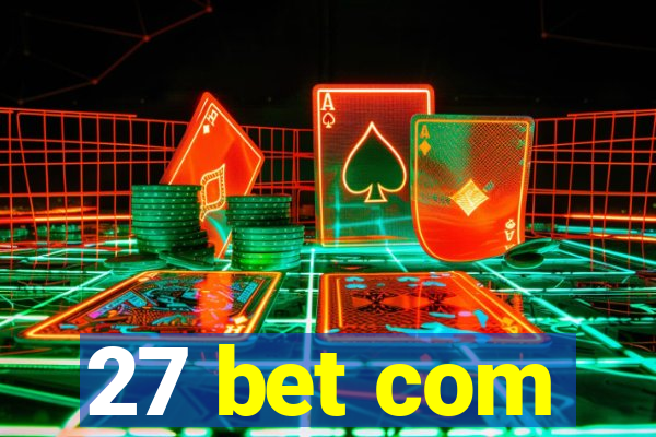 27 bet com